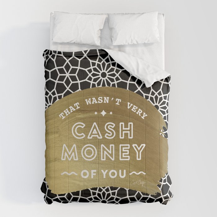 That Wasn't Very Cash Money of You - Black & Gold Comforter Gallery Image 6