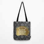 That Wasn't Very Cash Money of You - Black & Gold Tote Bag Gallery Image 2