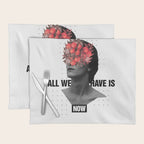 All We Have Is Now Placemat Gallery Image 1