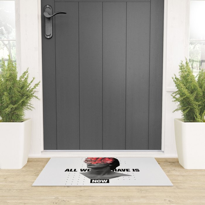 All We Have Is Now Welcome Mat Gallery Image 3