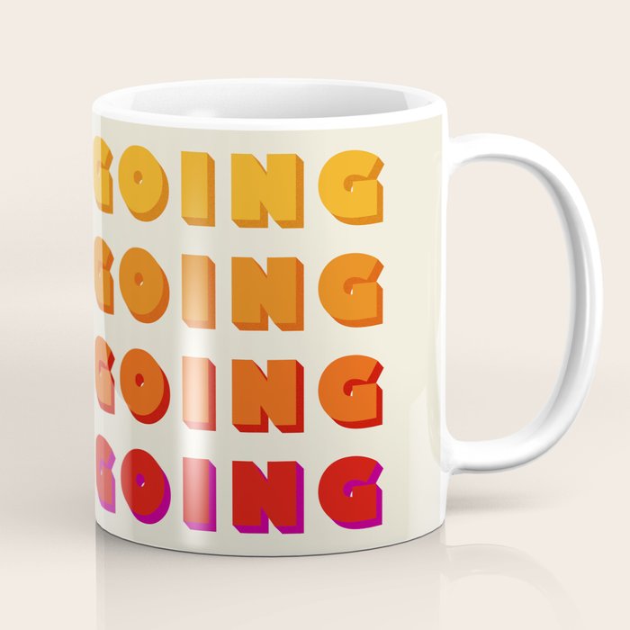 KEEP GOING - POSITIVE QUOTE Coffee Mug Gallery Image 1