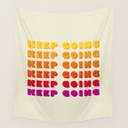 KEEP GOING - POSITIVE QUOTE Wall Tapestry Gallery Image 4