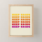 KEEP GOING - POSITIVE QUOTE Mini Art Print Gallery Image 1