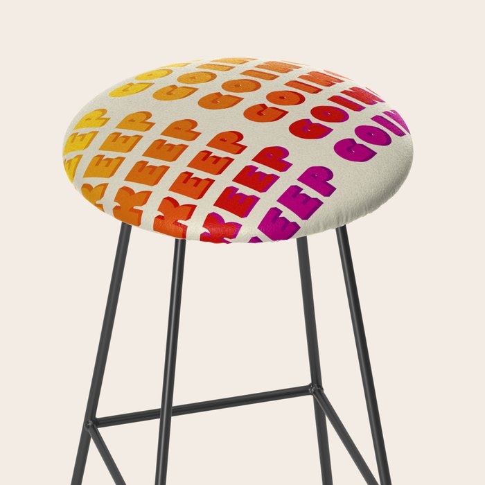 KEEP GOING - POSITIVE QUOTE Stool Gallery Image 2