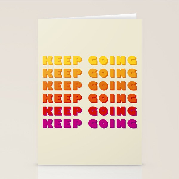KEEP GOING - POSITIVE QUOTE Stationery Card Gallery Image 1