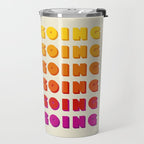 KEEP GOING - POSITIVE QUOTE Travel Mug Gallery Image 2