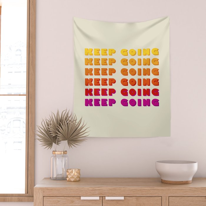 KEEP GOING - POSITIVE QUOTE Wall Tapestry Gallery Image 2
