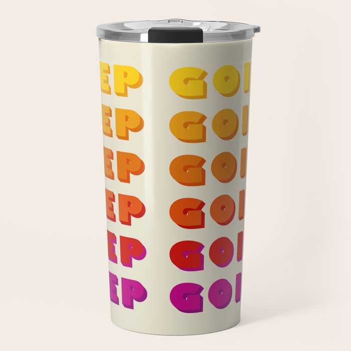 KEEP GOING - POSITIVE QUOTE Travel Mug Gallery Image 1