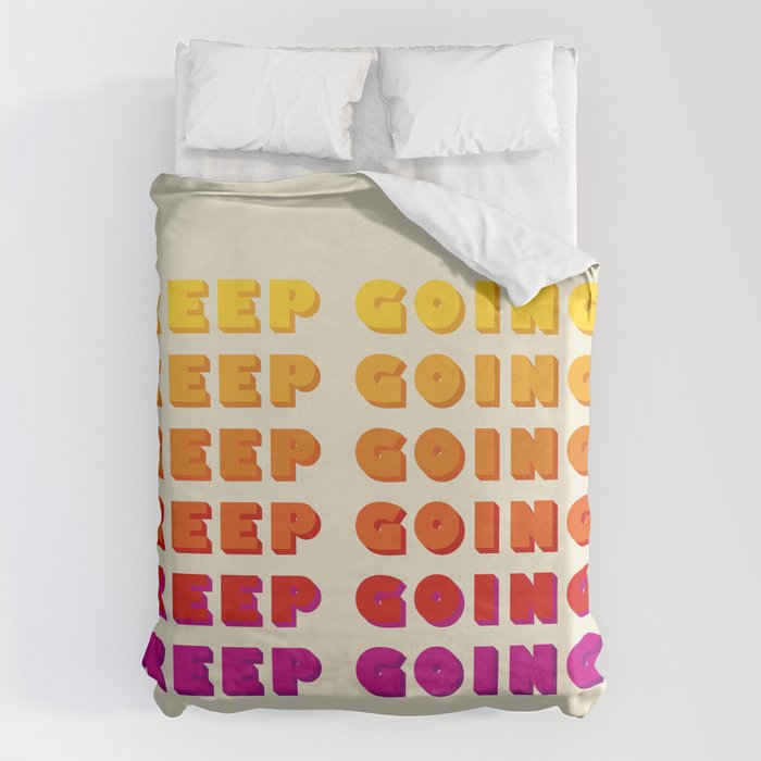KEEP GOING - POSITIVE QUOTE Duvet Cover Gallery Image 1