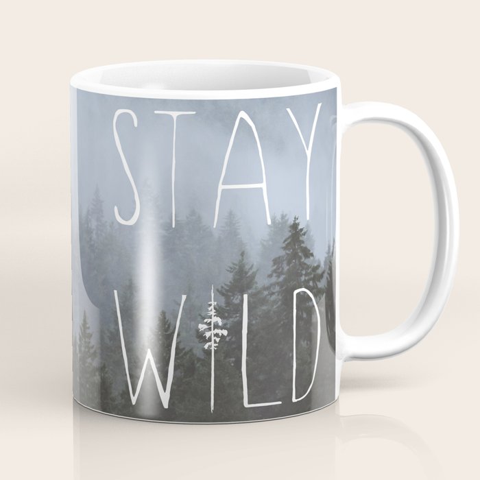 Stay Wild - Forest Adventure Coffee Mug Gallery Image 1