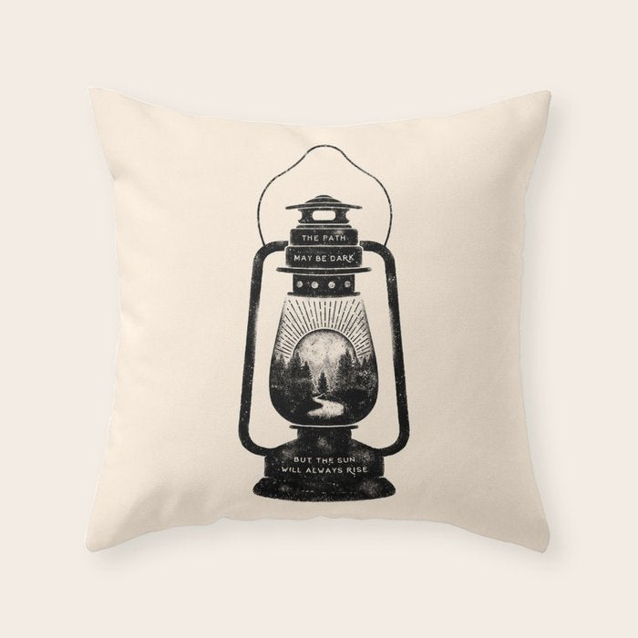 THE PATH MAY BE DARK BUT THE SUN WILL ALWAYS RISE Throw Pillow Gallery Image 6