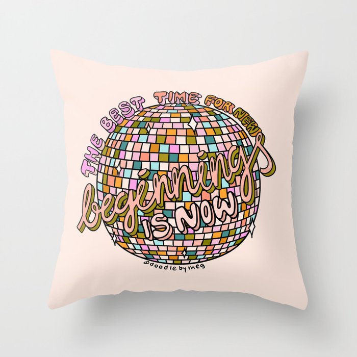 The Beginning is Now Throw Pillow Gallery Image 6