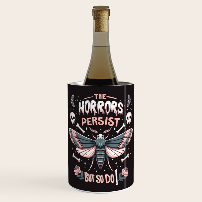The horrors persist but so do I - gothic moth and skull design Wine Chiller Gallery Image 1