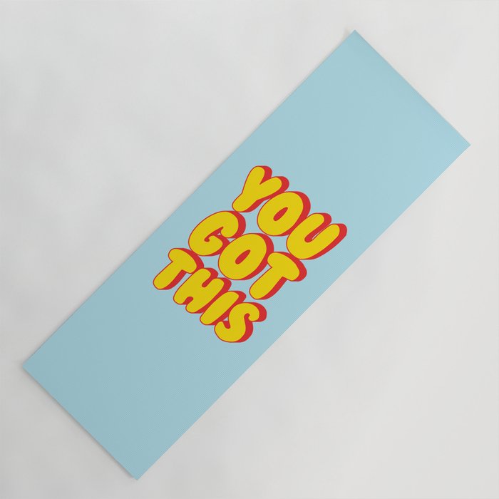 You Got This Yoga Mat Gallery Image 1