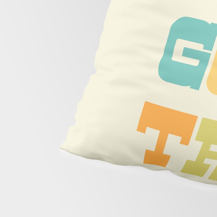 We Got This! Pillow Sham Gallery Image 4