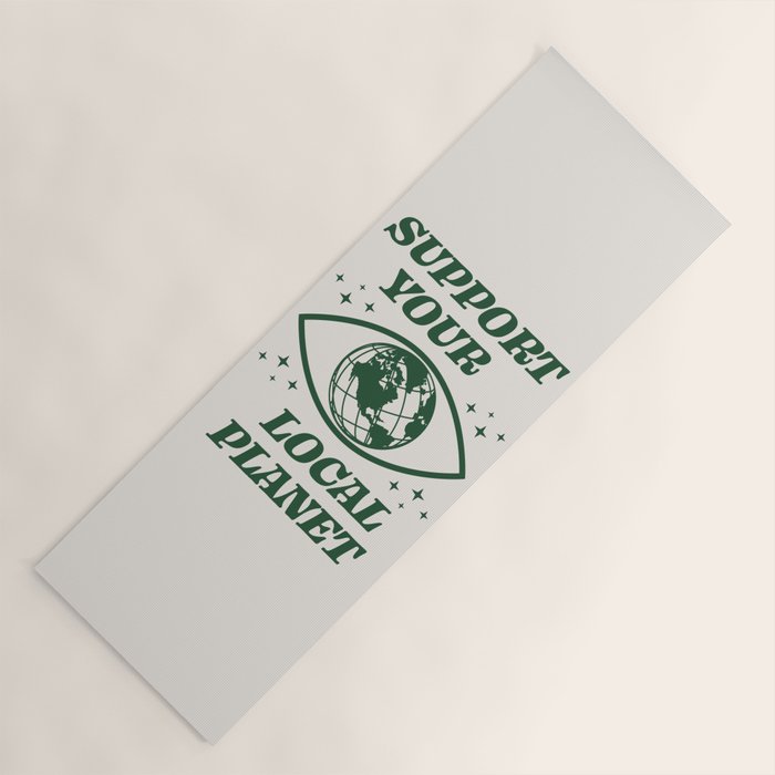 Support your Local Planet Yoga Mat Gallery Image 1
