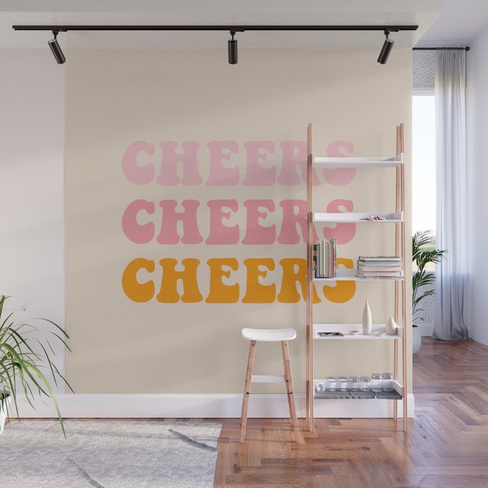 cheers cheers cheers Wall Mural Gallery Image 1