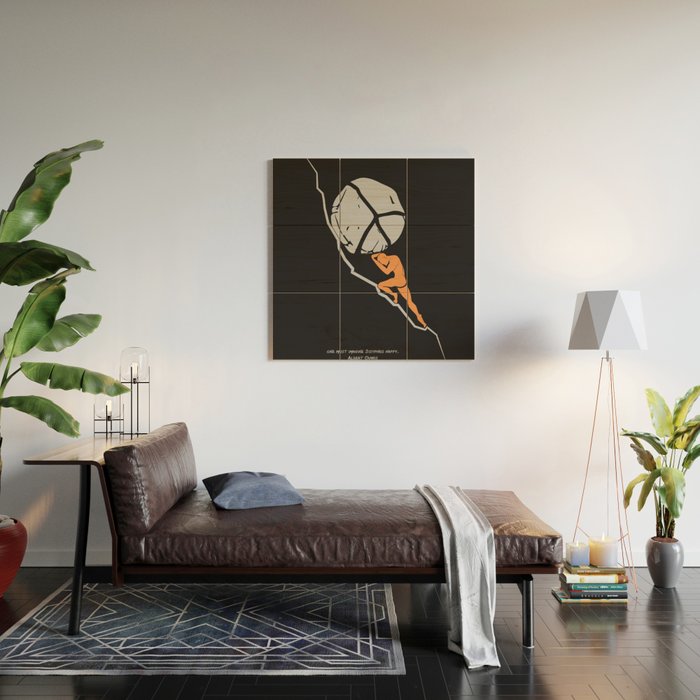 One Must Imagine Sisyphus Happy - Illustration - Albert Camus Quote Wood Wall Art Gallery Image 2