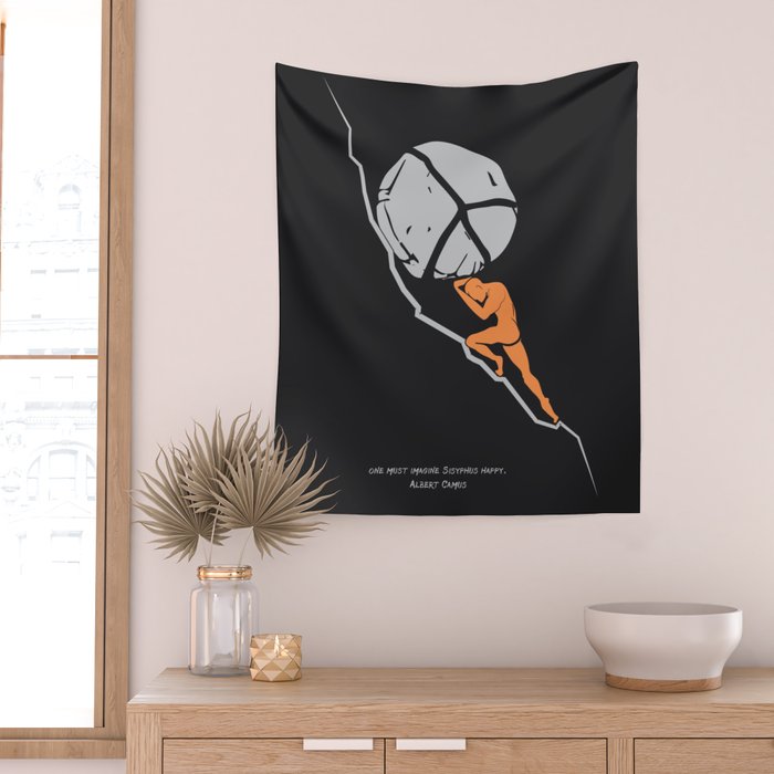 One Must Imagine Sisyphus Happy - Illustration - Albert Camus Quote Wall Tapestry Gallery Image 2