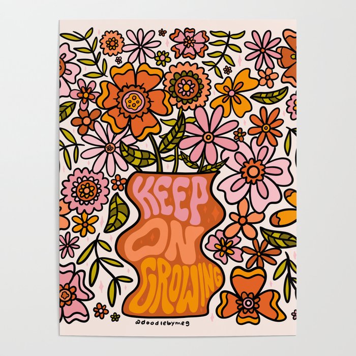 Keep On Growing Poster Gallery Image 1