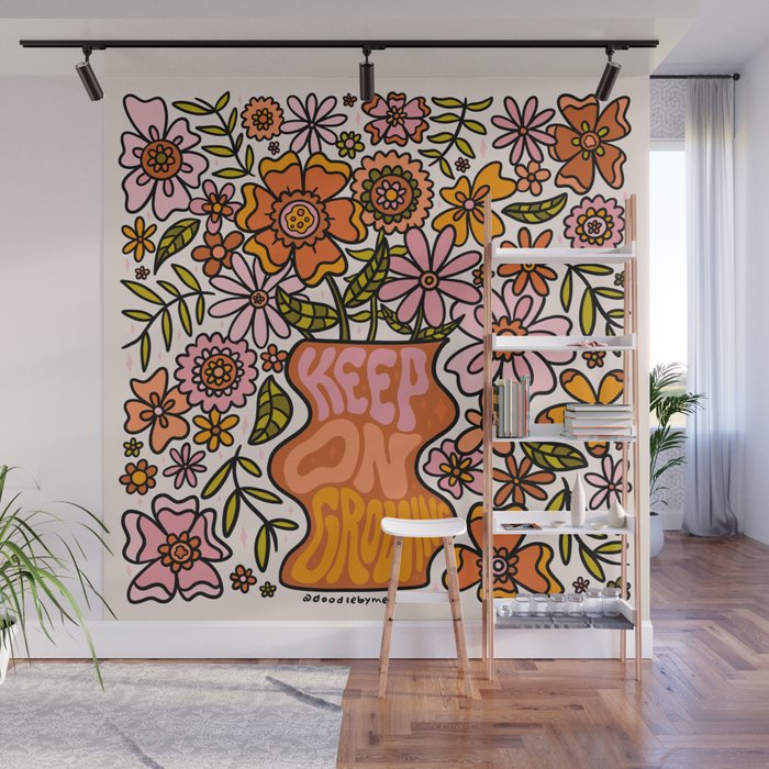 Keep On Growing Wall Mural Gallery Image 1