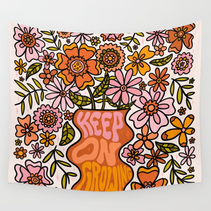 Keep On Growing Wall Tapestry Gallery Image 1