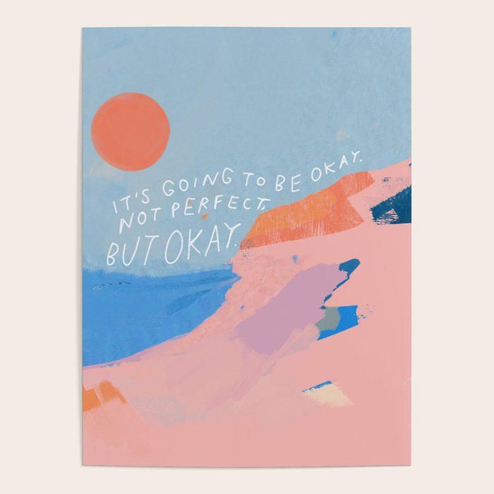 It's Going To Be Okay Poster Gallery Image 4