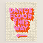 DANCE FLOOR THIS WAY - PINK TYPOGRAPHY Jigsaw Puzzle Gallery Image 1