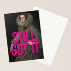 Still Got It - Funny Inspirational Quote Stationery Card Gallery Image 2