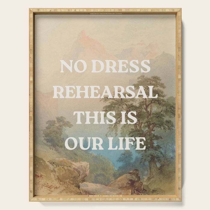 No Dress Rehearsal Serving Tray Gallery Image 1