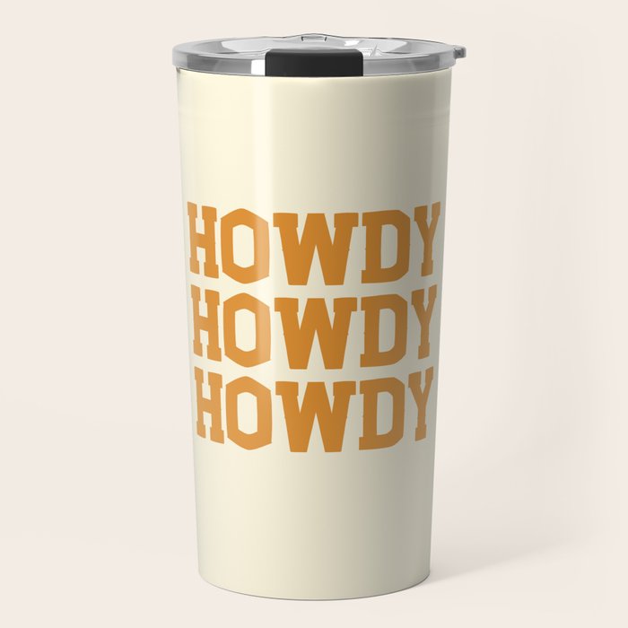 Howdy Howdy Howdy | Cowboy Travel Mug Gallery Image 1
