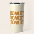 Howdy Howdy Howdy | Cowboy Travel Mug Gallery Image 1