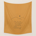 Tell The Story Of The Mountain You Climbed. Wall Tapestry Gallery Image 4