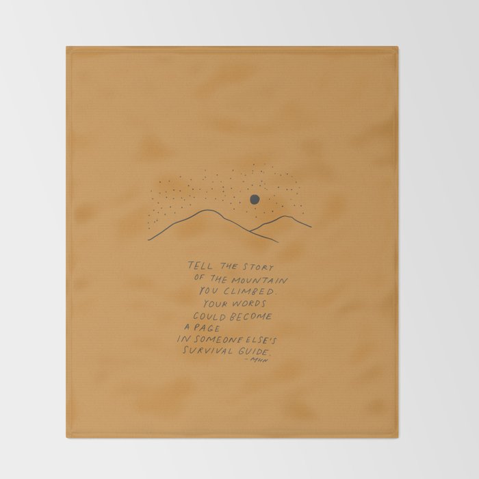 Tell The Story Of The Mountain You Climbed. Throw Blanket Gallery Image 2