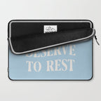 You Deserve To Rest Baby Blue Laptop Sleeve Gallery Image 2