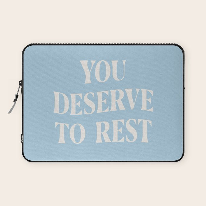 You Deserve To Rest Baby Blue Laptop Sleeve Gallery Image 1
