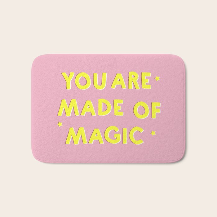 YOU ARE MADE OF MAGIC - typography Bath Mat Gallery Image 1