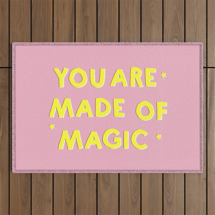 YOU ARE MADE OF MAGIC - typography Outdoor Rug Gallery Image 1