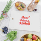 Dear Santa I tried Cutting Board Gallery Image 2