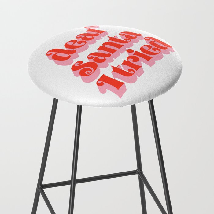 Dear Santa I tried Stool Gallery Image 2