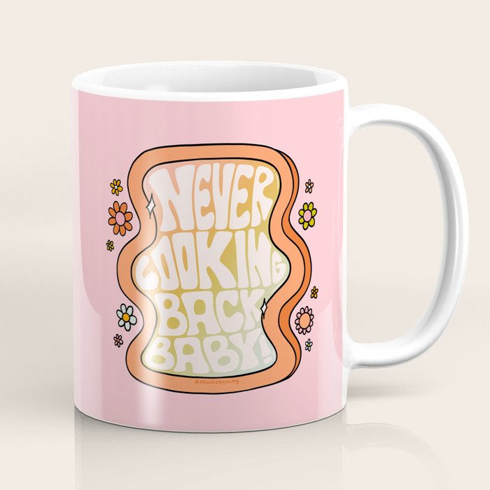 Never Looking Back Coffee Mug Gallery Image 1