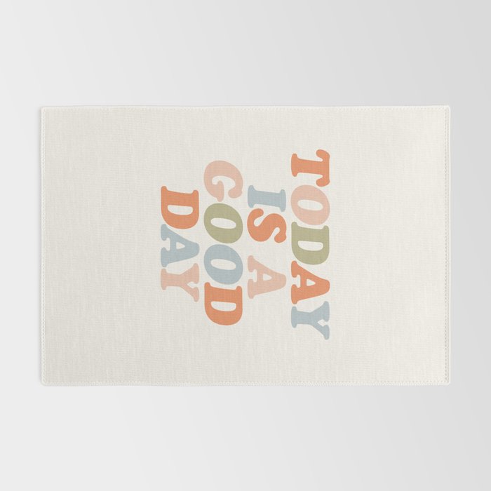 TODAY IS A GOOD DAY peach pink green blue yellow motivational typography inspirational quote decor Rug Gallery Image 2