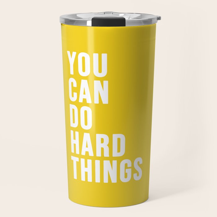 You Can Do Hard Things Travel Mug Gallery Image 1