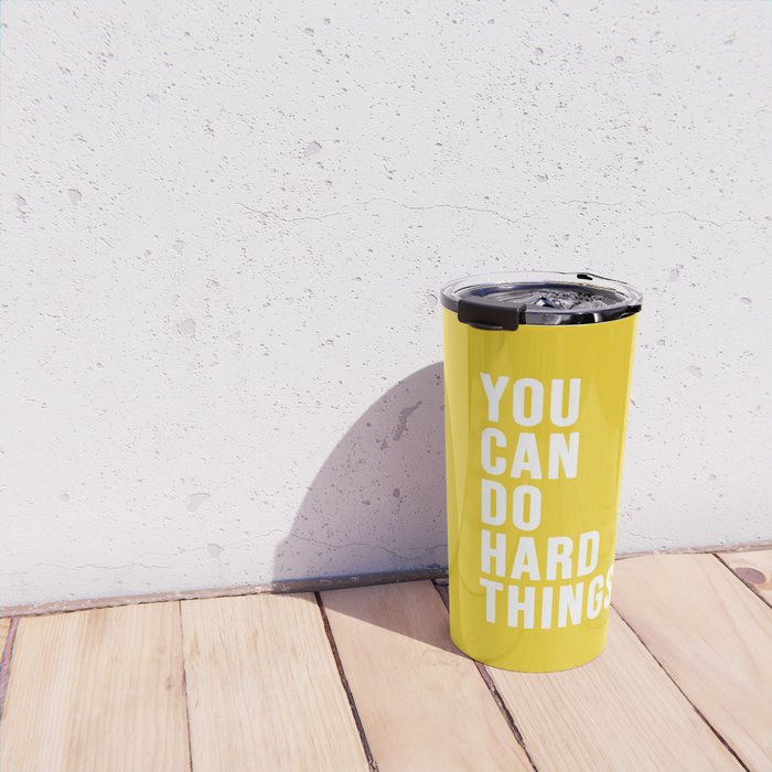 You Can Do Hard Things Travel Mug Gallery Image 4