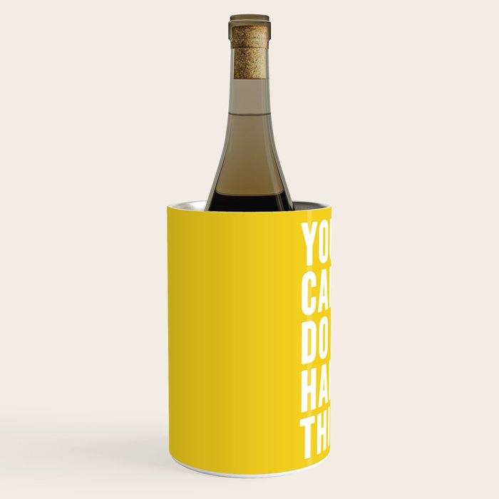 You Can Do Hard Things Wine Chiller Gallery Image 2