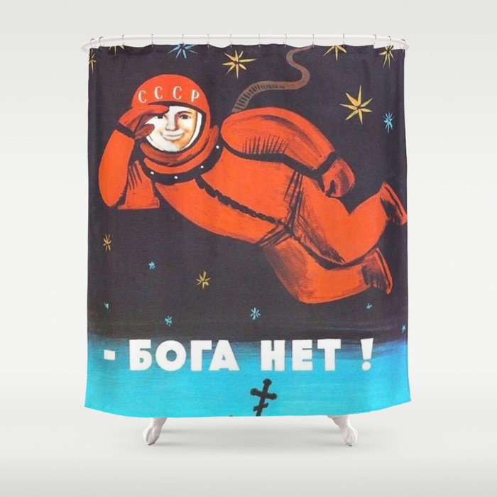 There's no god! / ÐÐ¾Ð³Ð° ÐÐµÑ!" 1960's USSR anti-religious propaganda Cosmonaut Yuri Gagarin in Space Shower Curtain Gallery Image 1