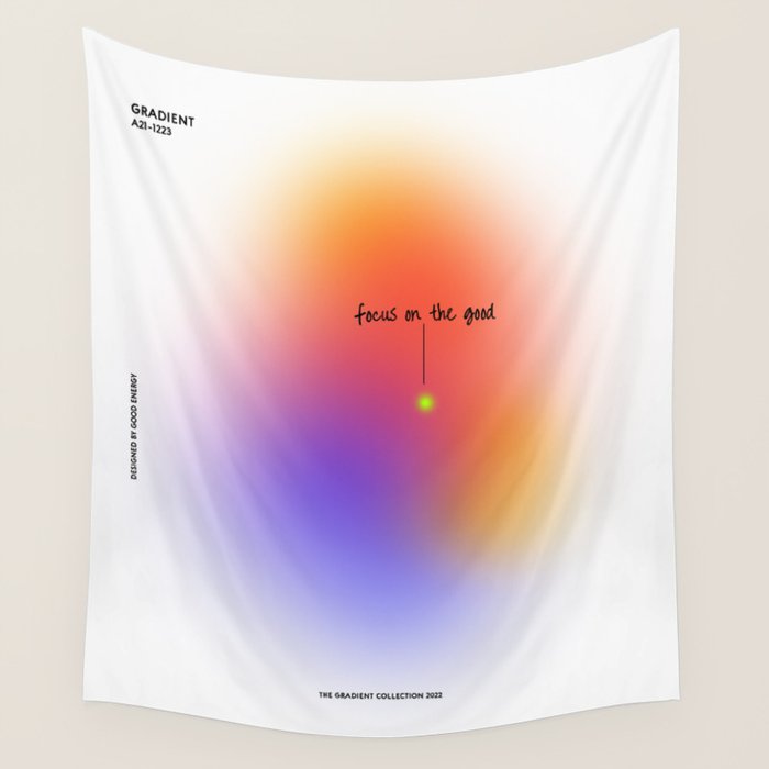 Focus On The Good: Aura-Gradient-Quote-Decor Wall Tapestry Gallery Image 1