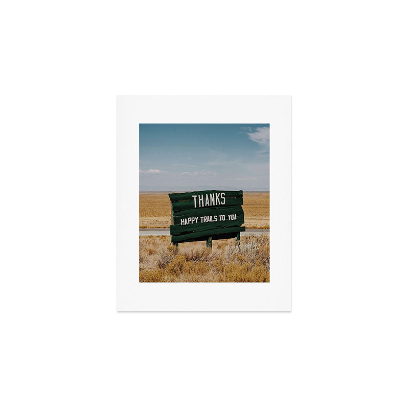 Happy Trails to You Art Print Gallery Image 1