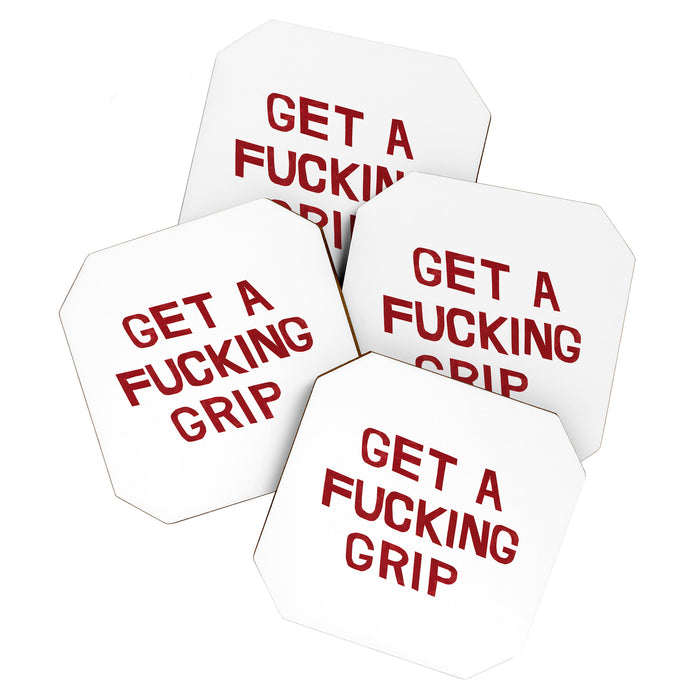 get a fucking grip Coaster Gallery Image 1