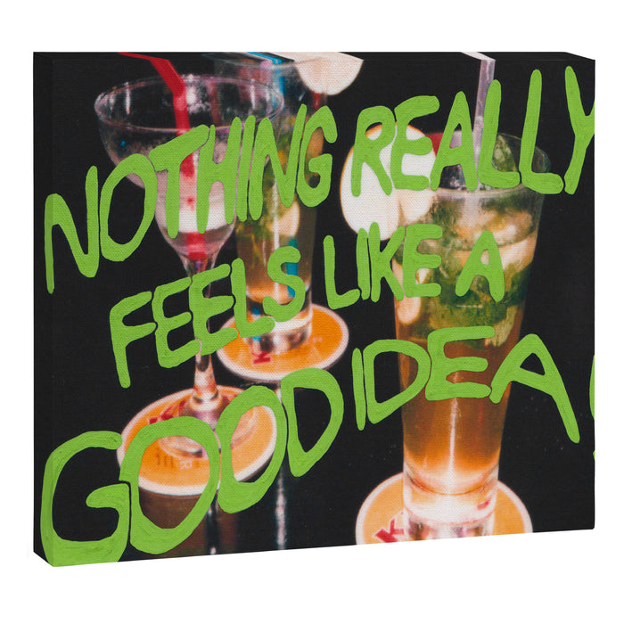 nothing really feels like a good idea ! Canvas Print Gallery Image 1